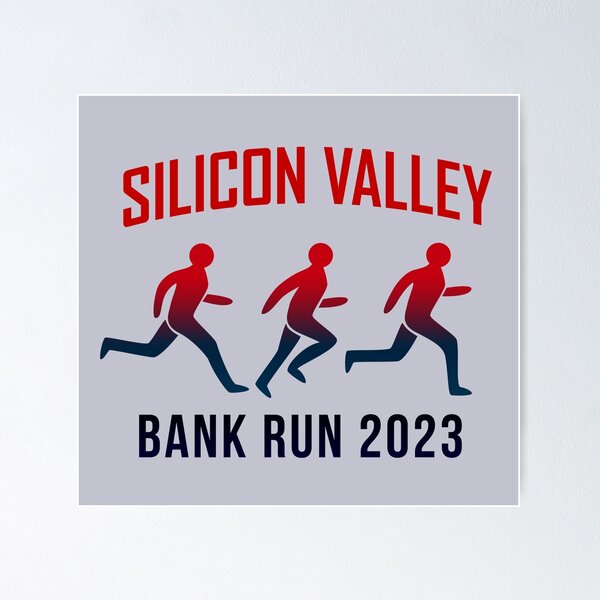 Item preview, Silicon Valley Bank Run designed and sold by pineconebutter.
