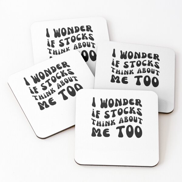 Item preview, I Wonder If Stocks Think About Me Too funny Market Trader designed and sold by snowry.