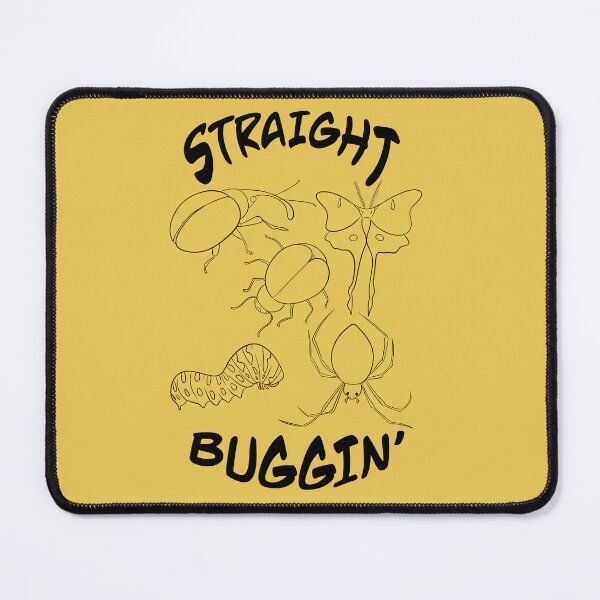 Item preview, Straight Buggin designed and sold by YourVagesty.