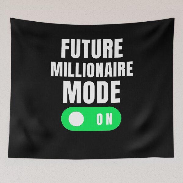 Item preview, Future Millionaire mode on Entrepreneur Business Owner cool designed and sold by snowry.