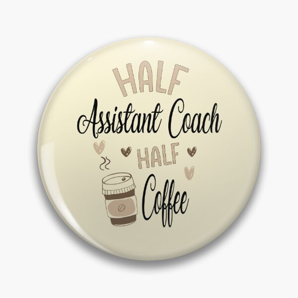 Item preview, Funny Assistant Coach Coffee Awesome And Cool designed and sold by LifeGoods103.