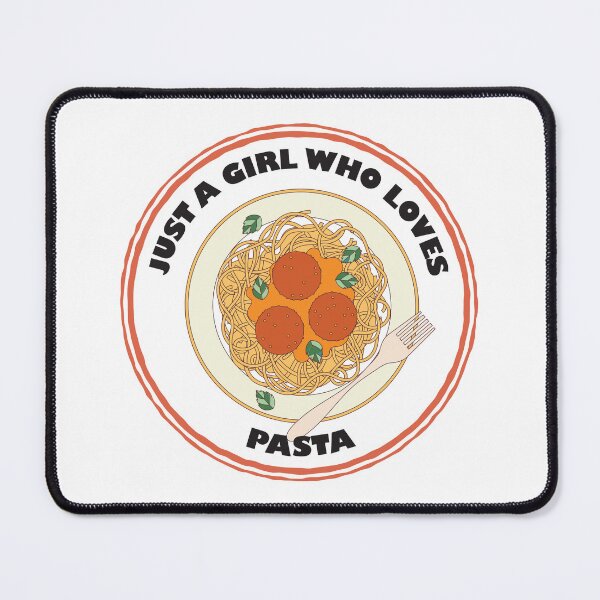 Item preview, Just A Girl Who Loves Pasta designed and sold by bolimj.