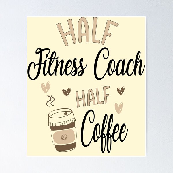 Item preview, Funny Fitness Coach Coffee Awesome And Cool designed and sold by LifeGoods103.
