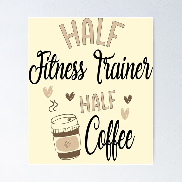 Item preview, Funny Fitness Trainer Coffee Awesome And Cool designed and sold by LifeGoods103.