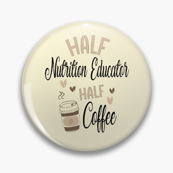 Item preview, Funny Nutrition Educator Coffee Awesome And Cool designed and sold by LifeGoods103.