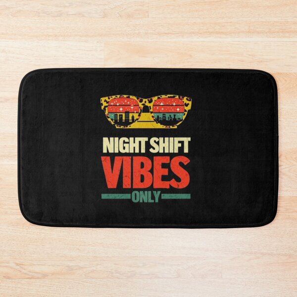 Item preview, Night Shift Vibes Only Healthcare Worker designed and sold by MonetObsidian.