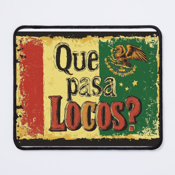 Item preview, Fun Mexican quote "What's up Crazies?" designed and sold by VerdeVowPress.