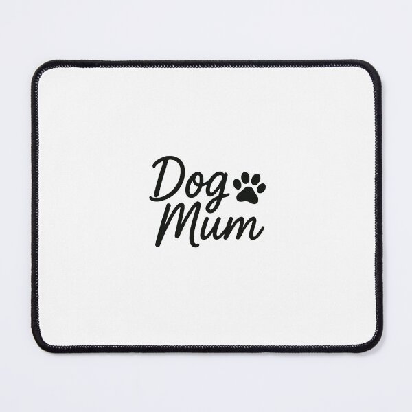 Item preview, Dog Mum designed and sold by FairyBreadxo.