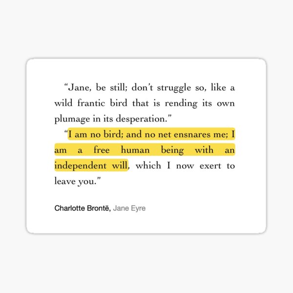Item preview, Jane Eyre - Charlotte Brontë - "I am no bird" designed and sold by Leffies.