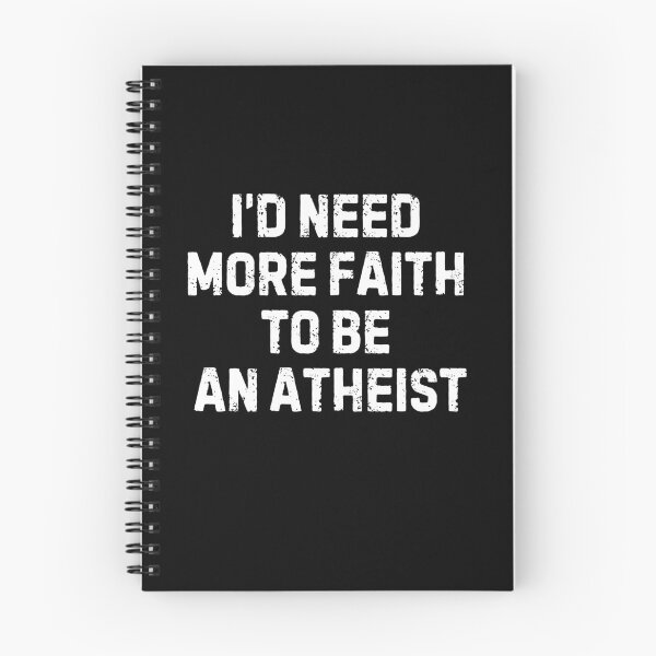 Item preview, Christianity Faith vs Atheism I'd  need more faith to be an atheist. designed and sold by Neeshki.