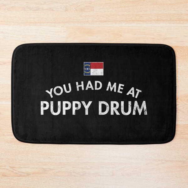 Item preview, You Had Me At Puppy Drum Distressed designed and sold by twHistory.