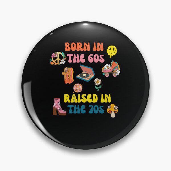 Item preview, Born in the 60s Raised in the 70s Retro Vintage Funny Quote designed and sold by MagicSD Designs.
