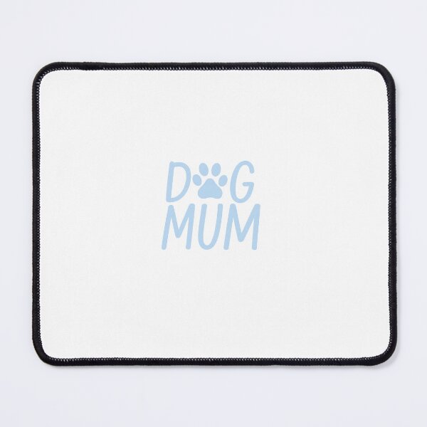 Item preview, Dog Mum designed and sold by FairyBreadxo.