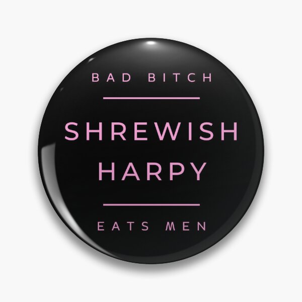 Item preview, Professional Harpy Feminist Humor Political Slogan designed and sold by HRWeirdArt.