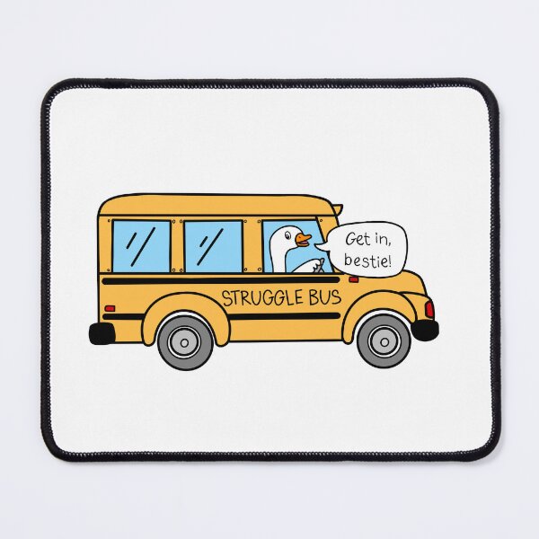 Item preview, Struggle Bus with Silly Goose designed and sold by jmbsmith2000.