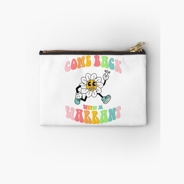 Item preview, Come Back With a Warrant | Retro Daisy designed and sold by moon brain.