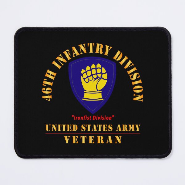 Item preview, Army - SSI - 46th Infantry Division - Ironfist Division - US Army Veteran X 300 designed and sold by Military Insignia Products.