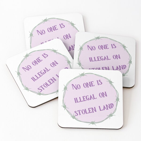 Item preview, No One is Illegal on Stolen Land designed and sold by imtheawkward1.
