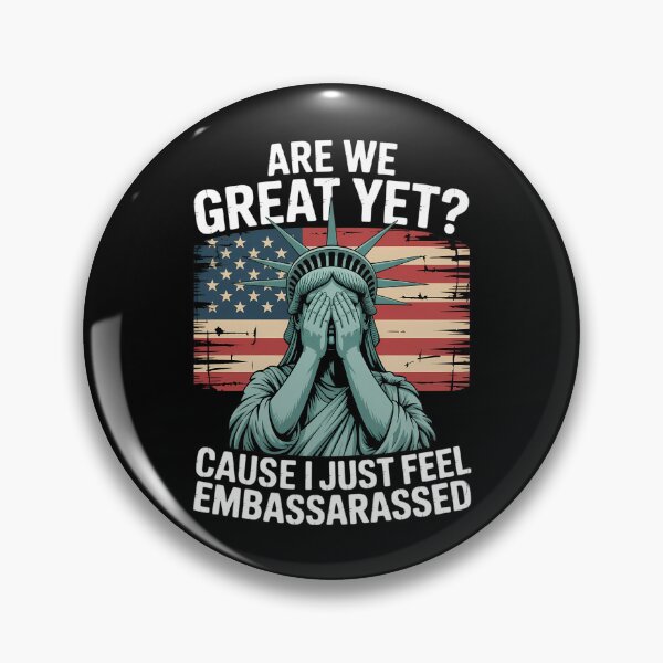 Item preview, Are We Great Yet Embarrassed Statue Of Liberty designed and sold by brynatshop.