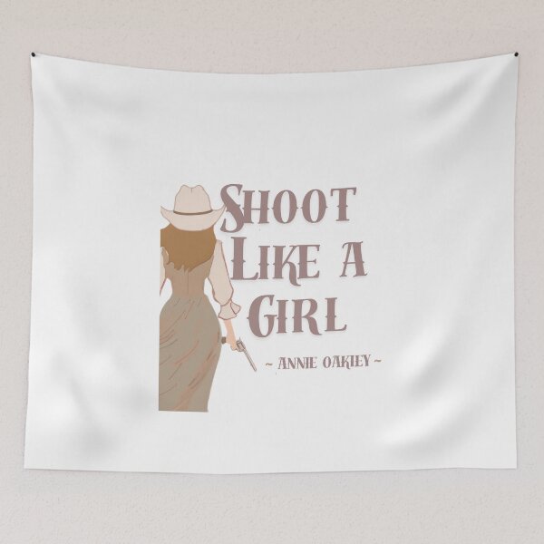 Item preview, Shoot like a girl Annie Oakley designed and sold by TaraPen.