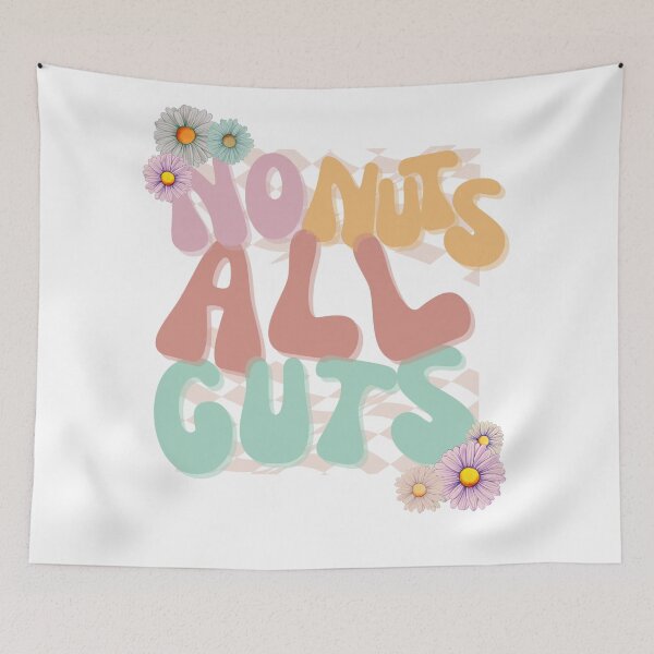 Item preview, No nuts all guts designed and sold by TaraPen.