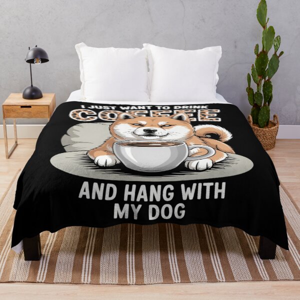 Item preview, I Just Want To Drink Coffee & Hang With My Dog designed and sold by brynatshop.