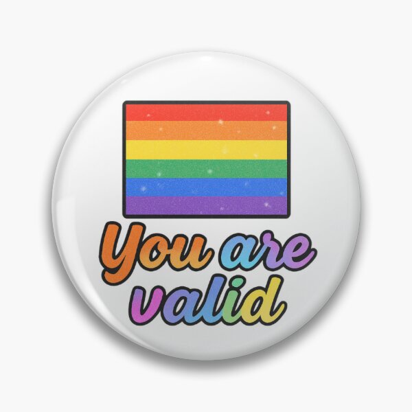 Item preview, you are valid pride designed and sold by tacocat8888.