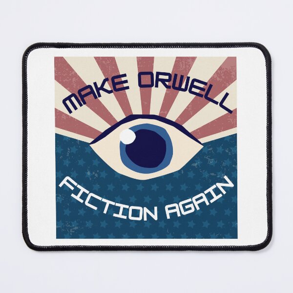 Item preview, Make Orwell Fiction Again designed and sold by imtheawkward1.