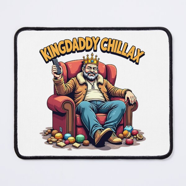 Item preview, King Daddy Chillax Lazy Day Royalty designed and sold by Taans-Creation.