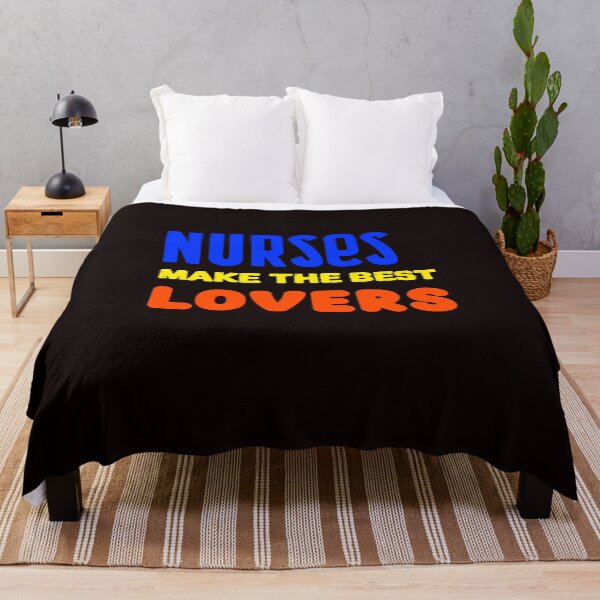 Item preview, Nurses Make The Best Lovers T-Shirt designed and sold by JDAShirts.