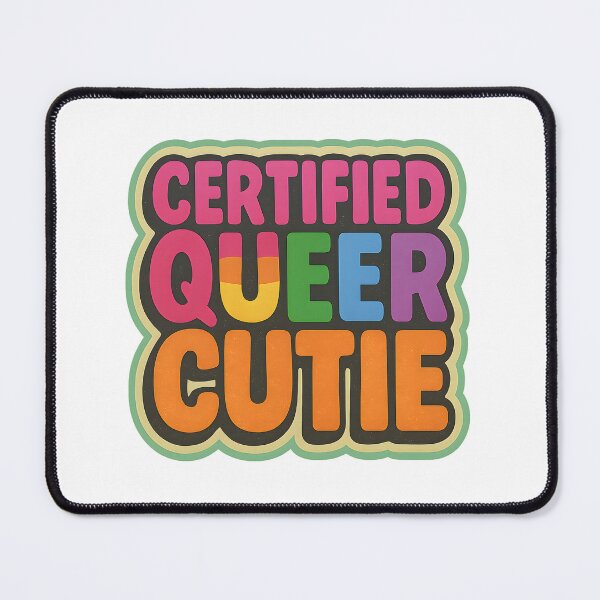 Item preview, Certified Queer Cutie – Bold Pride Typography designed and sold by Haus Of Sin.