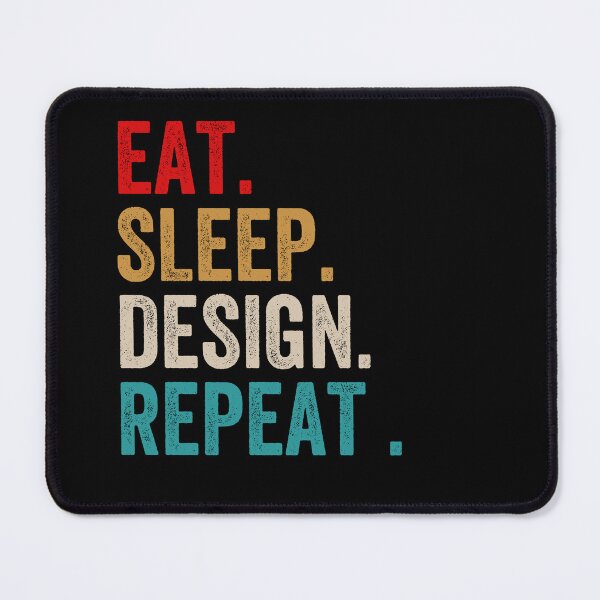 Item preview, Eat Sleep Design Repeat - Graphic Designer Architecture Gifts designed and sold by mhernaevily.