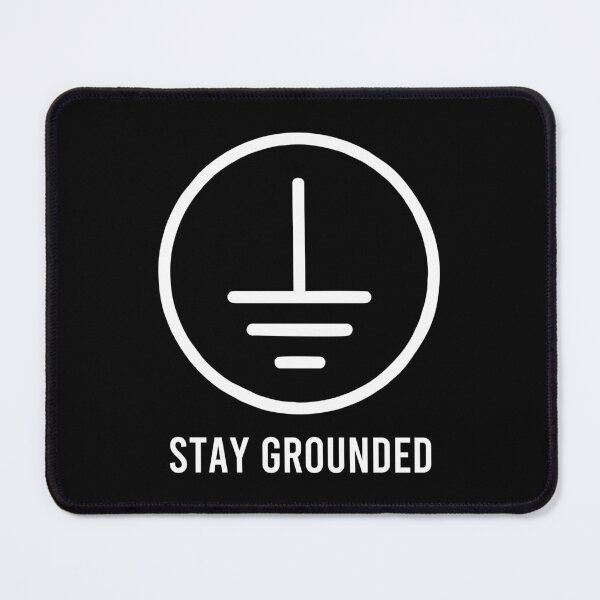 Item preview, Stay Grounded - Funny Electrical Engineer designed and sold by mhernaevily.
