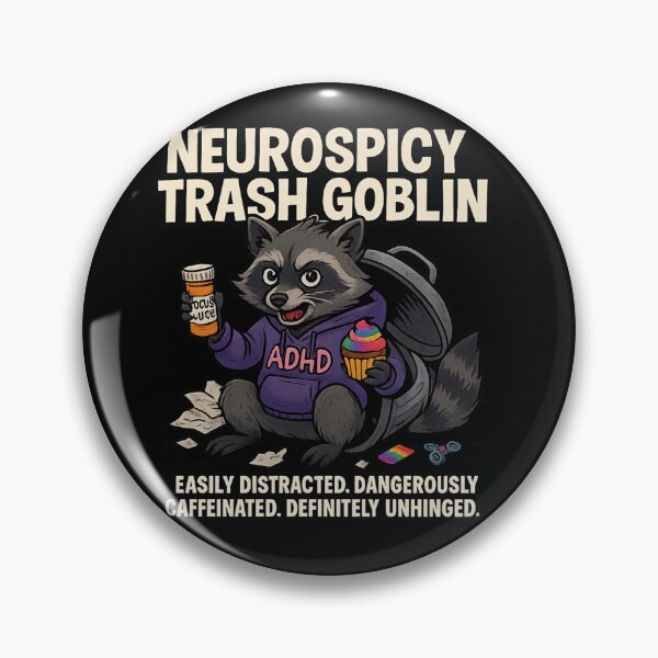 Item preview, Neurospicy Trash Goblin – ADHD Chaos Raccoon Design designed and sold by TrashCultSupply.
