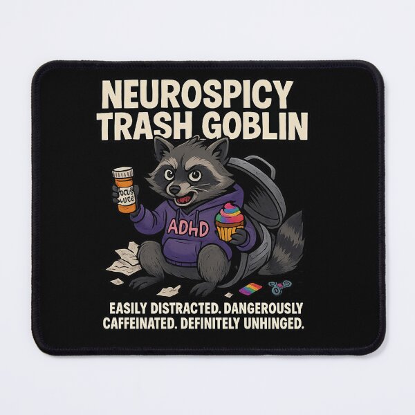 Item preview, Neurospicy Trash Goblin – ADHD Chaos Raccoon Design designed and sold by TrashCultSupply.