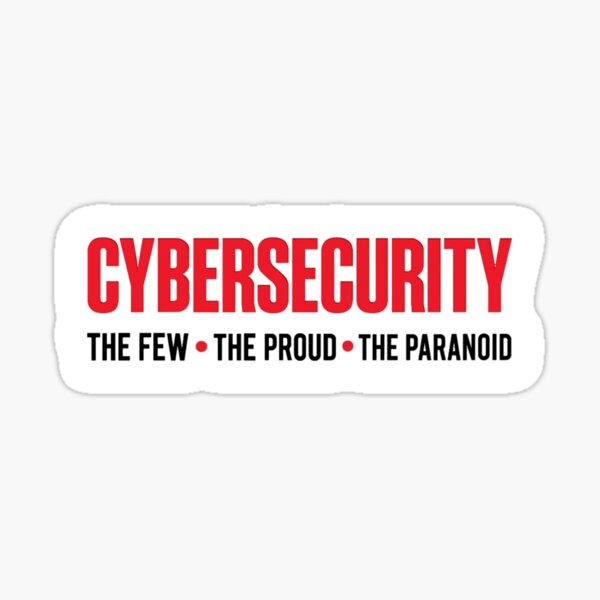 Artikel-Vorschau von Cybersicherheit Cybersicherheit Die Wenigen Die Stolzen Die Paranoiden, designt und verkauft von Kdramasaddict.