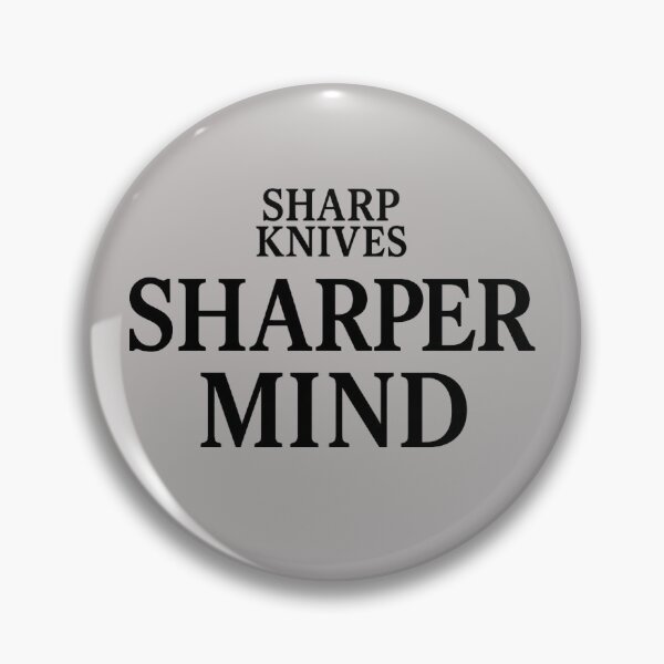 Item preview, Sharp Knives Sharper Mind – Chef Pride Typography designed and sold by Chef June.