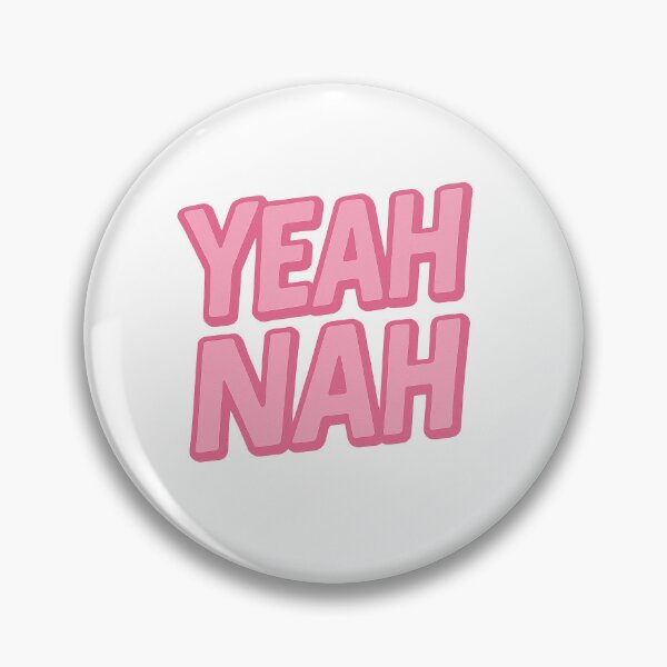 Item preview, Yeah Nah designed and sold by FairyBreadxo.