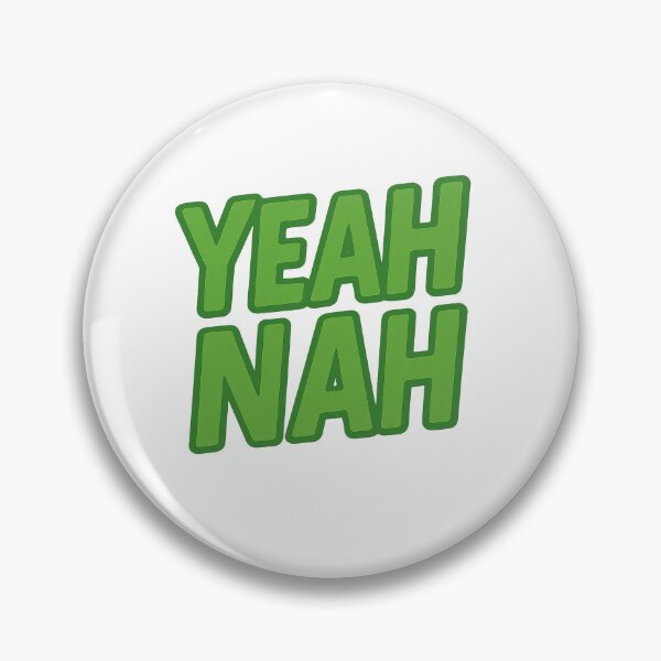 Item preview, Yeah Nah designed and sold by FairyBreadxo.