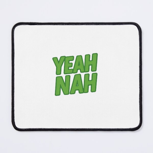 Item preview, Yeah Nah designed and sold by FairyBreadxo.