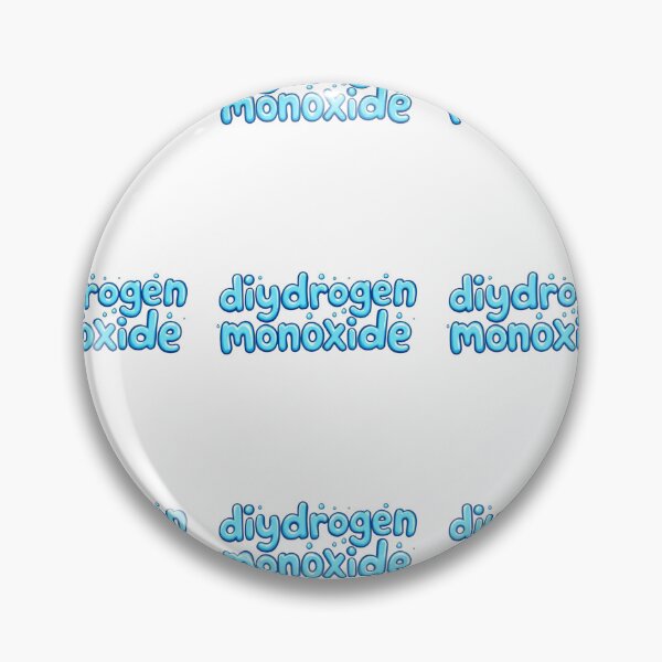 Item preview, dihydrogen monoxide designed and sold by ManikRaja.