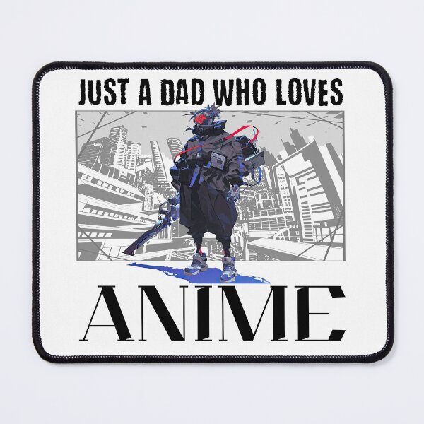 Item preview, Just A Dad Who Loves Anime designed and sold by Epic Splash Graphics.