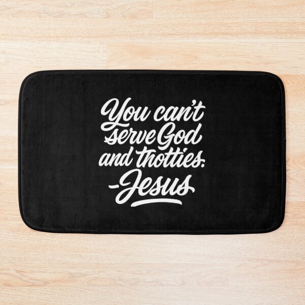 Item preview, You can’t serve -Jesus designed and sold by DIRTYDUNNZ.