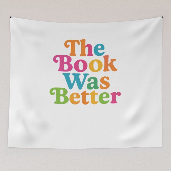 Item preview, The Book Was Better  designed and sold by CharmStudio.