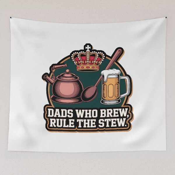 Item preview, Dads Who Brew Rule the Stew | Funny Homebrewing Dad  designed and sold by CuteDesignables.