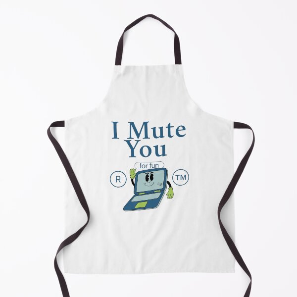 Item preview, I mute you for fun designed and sold by Peerless-Prime.