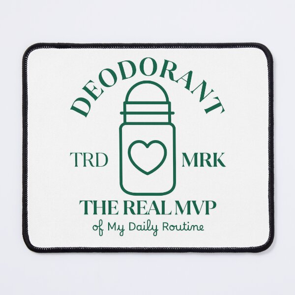 Item preview, Deodorant: the real MVP of my daily routine designed and sold by Peerless-Prime.