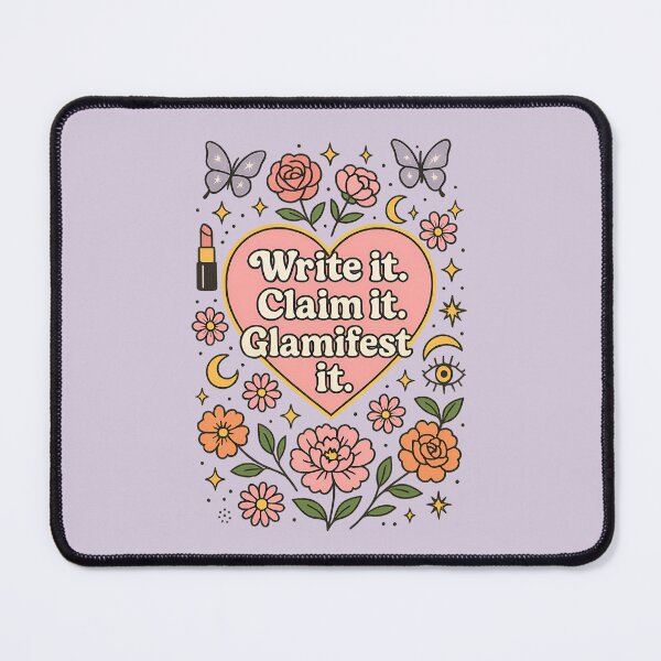 Item preview, Write it. Claim it. Glamifest it. designed and sold by MarieRosedale.