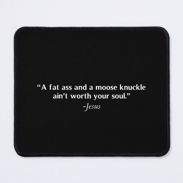 Item preview, Moose knuckle  designed and sold by DIRTYDUNNZ.