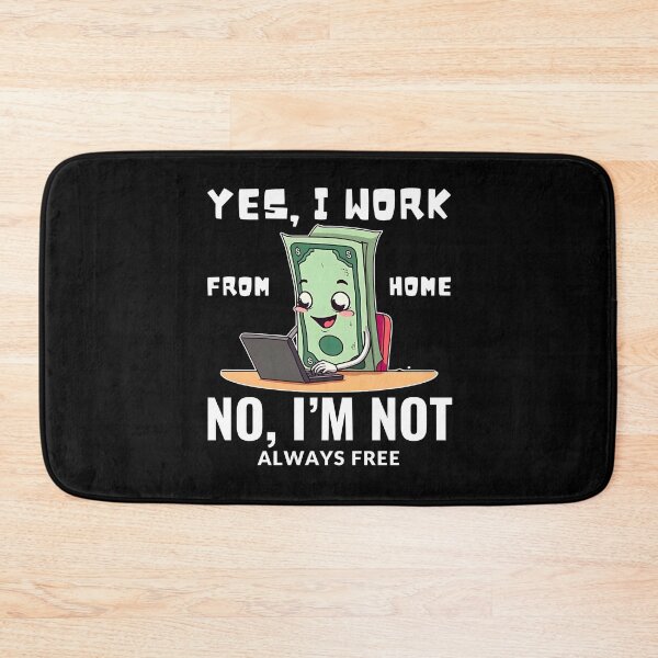Item preview, I work from home designed and sold by Peerless-Prime.
